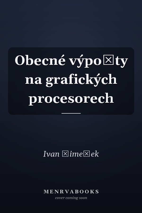 Obecné výpočty na grafických procesorech