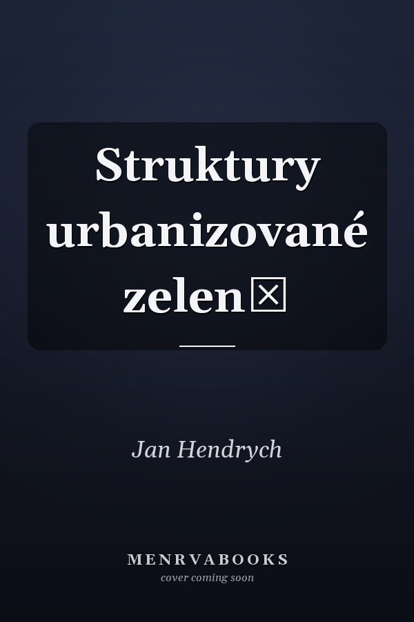 Struktury urbanizované zeleně