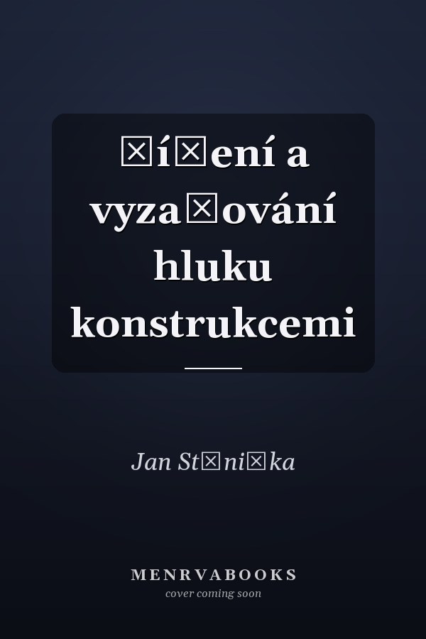 Šíření a vyzařování hluku konstrukcemi