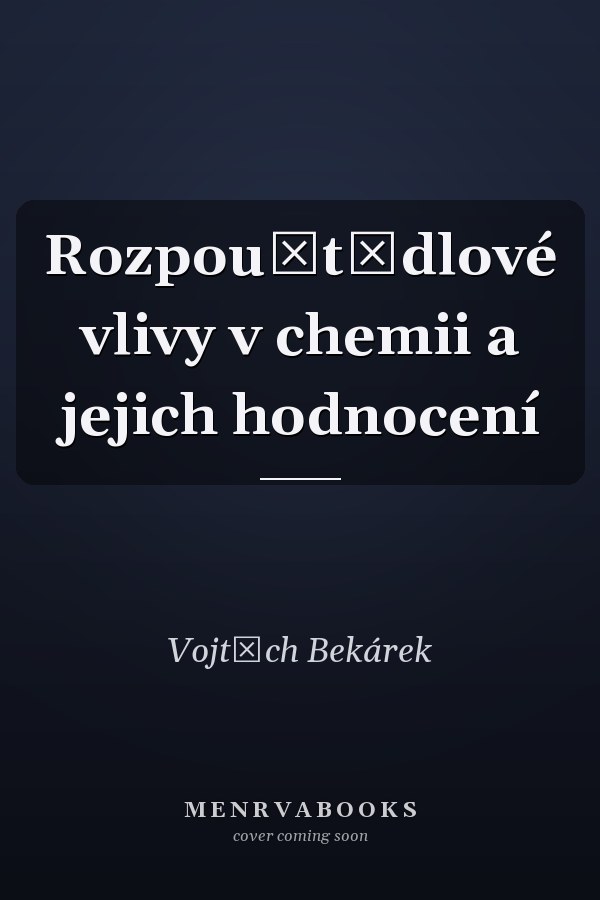 Rozpouštědlové vlivy v chemii a jejich hodnocení