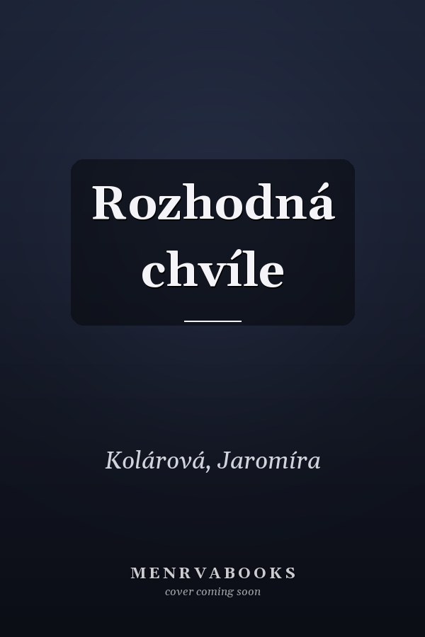 Rozhodná chvíle