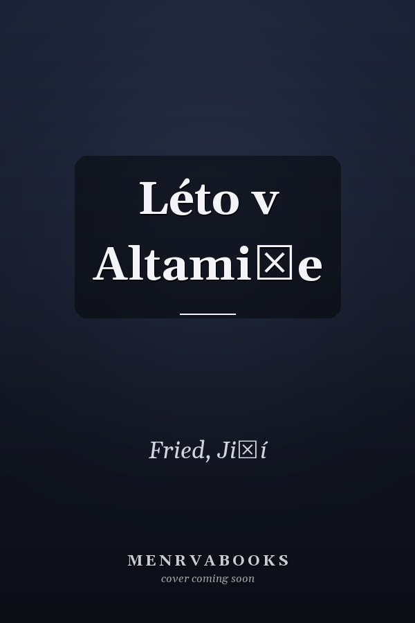 Léto v Altamiře