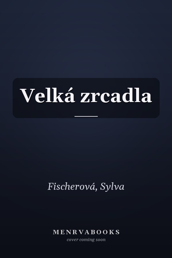 Velká zrcadla