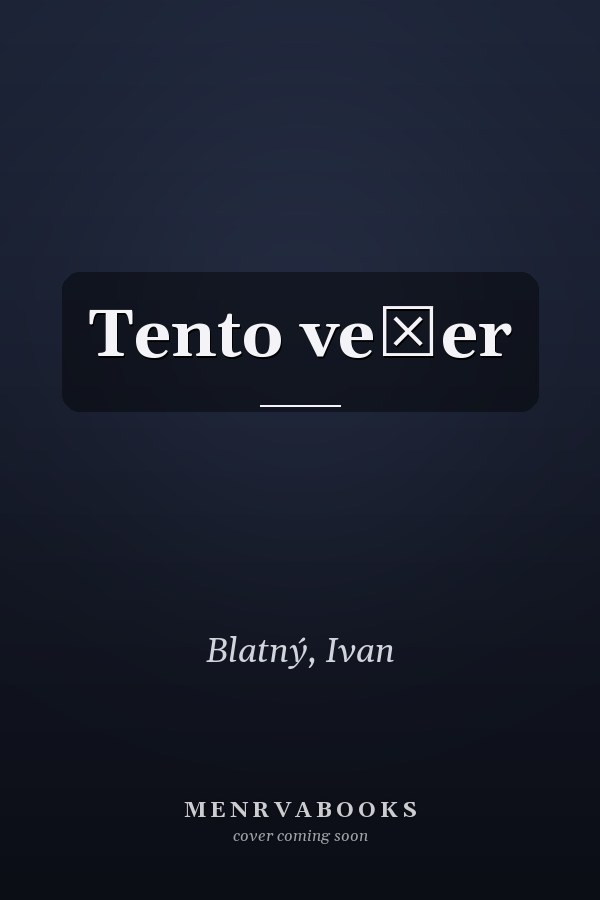 Tento večer