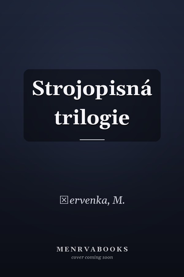 Strojopisná trilogie