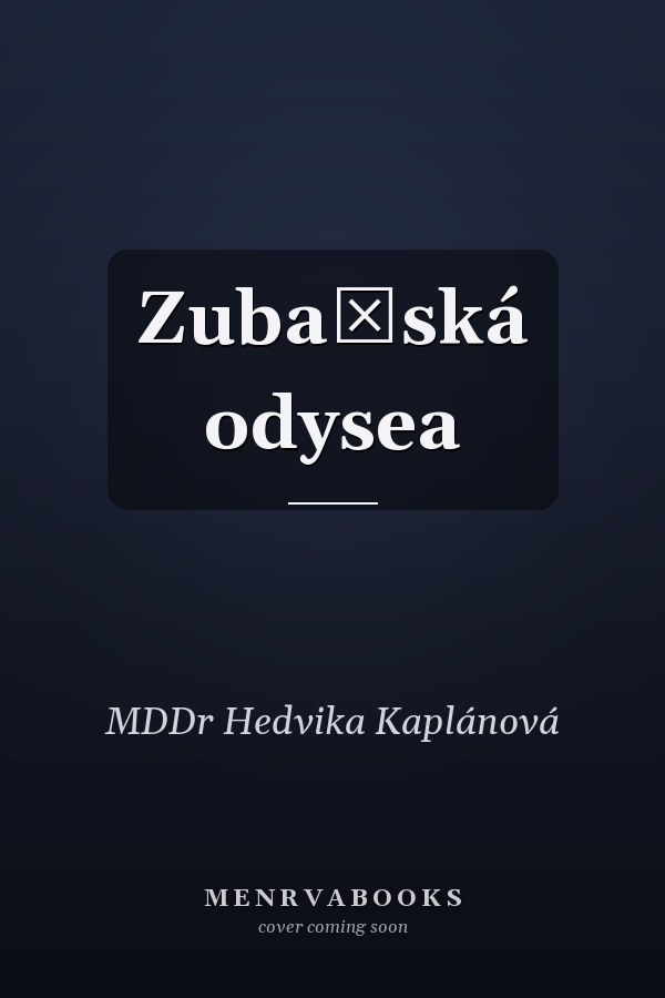 Zubařská odysea