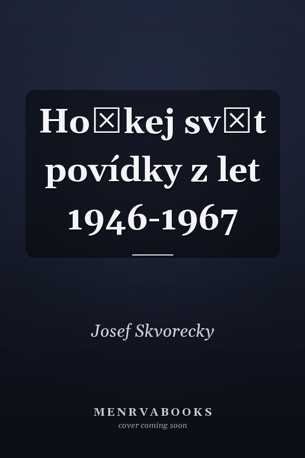 Hořkej svět povídky z let 1946-1967