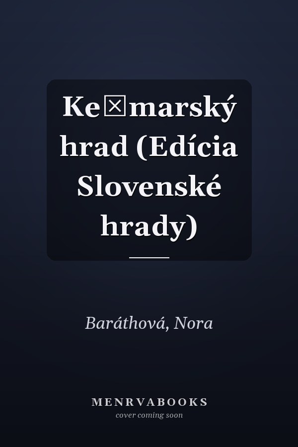 Kežmarský hrad (Edícia Slovenské hrady)