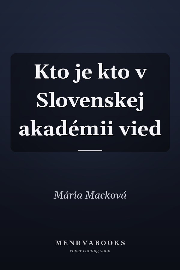 Kto je kto v Slovenskej akadémii vied