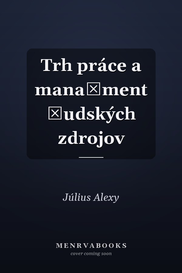 Trh práce a manažment ľudských zdrojov