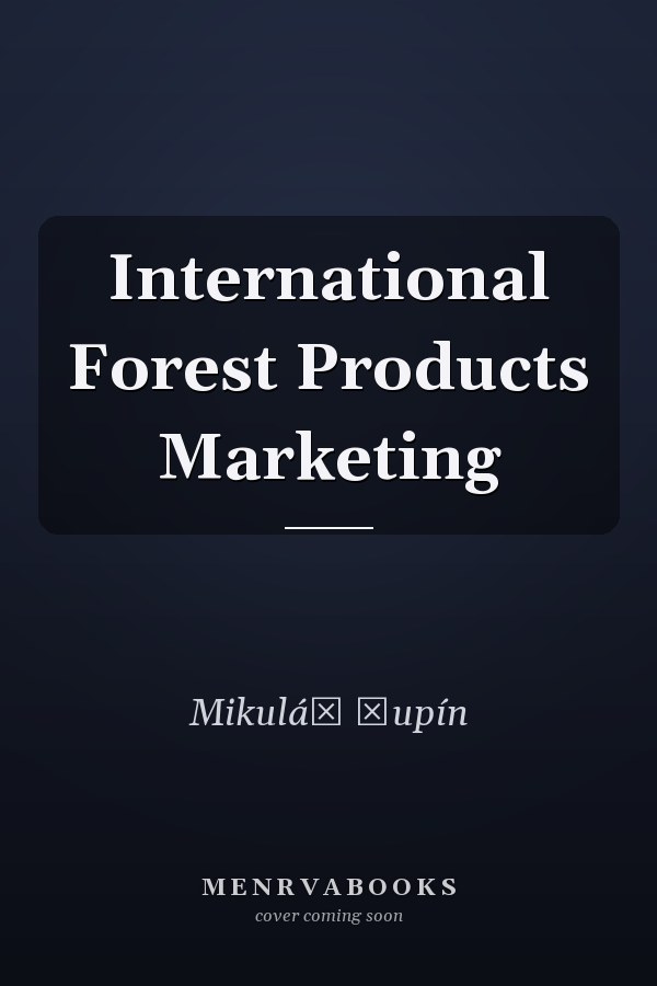 International Forest Products Marketing