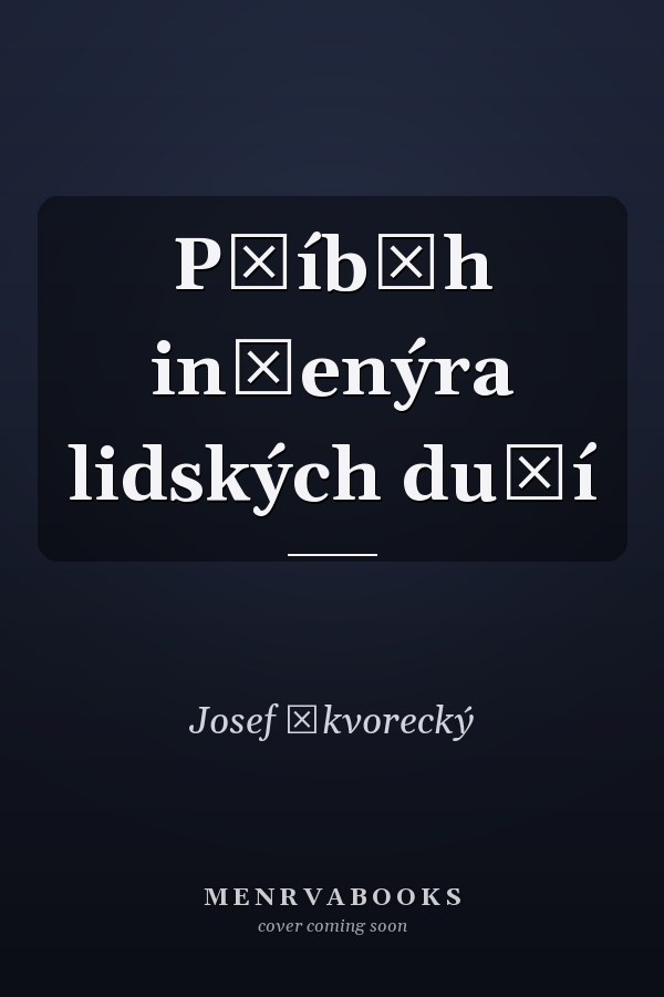 Příběh inženýra lidských duší