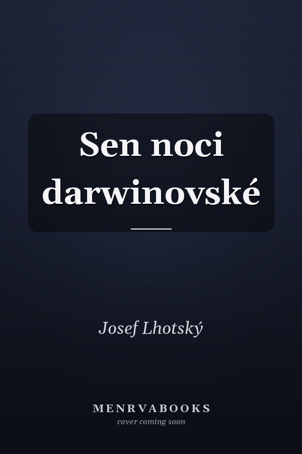 Sen noci darwinovské