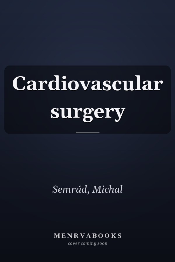 Cardiovascular surgery