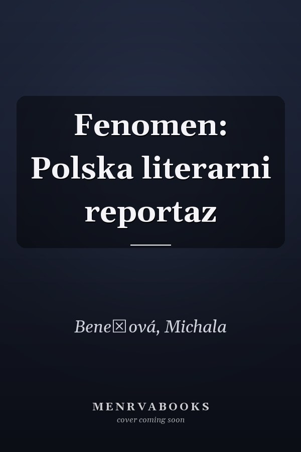 Fenomen: Polska literarni reportaz