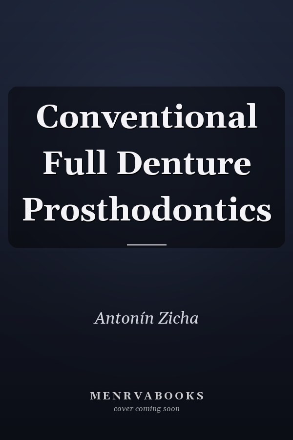 Conventional Full Denture Prosthodontics