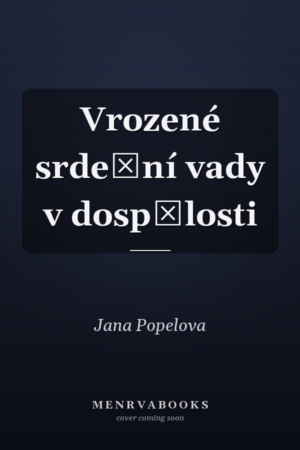 Vrozené srdeční vady v dospělosti