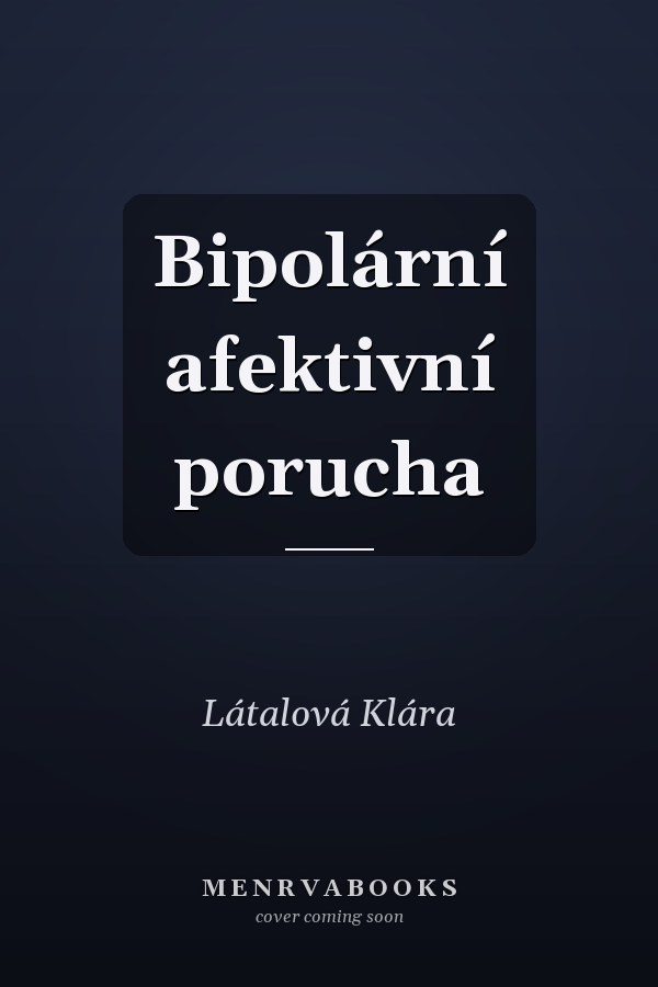Bipolární afektivní porucha