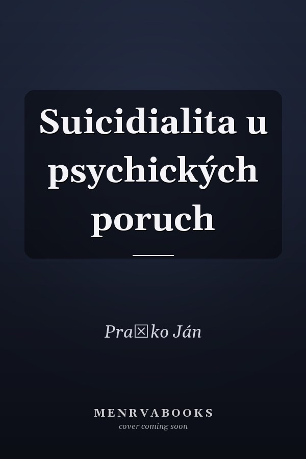 Suicidialita u psychických poruch