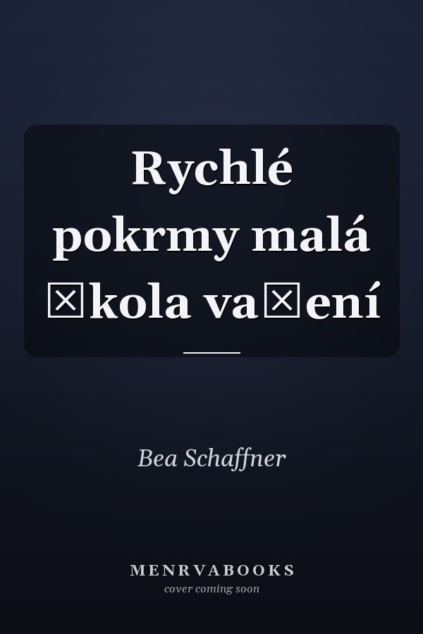 Rychlé pokrmy malá škola vaření