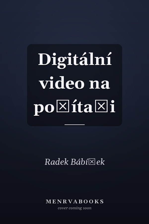 Digitální video na počítači