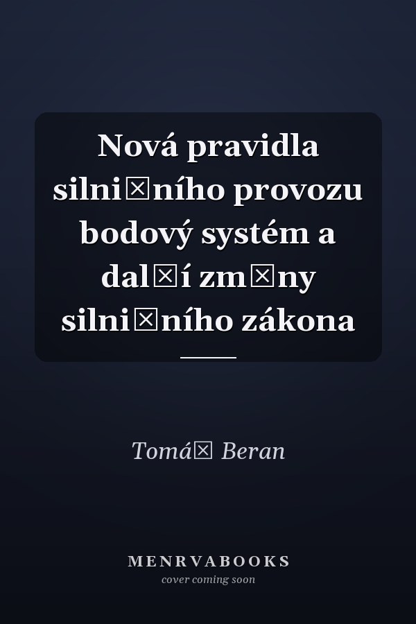 Nová pravidla silničního provozu bodový systém a další změny silničního zákona