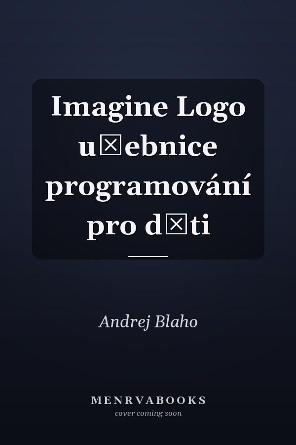Imagine Logo učebnice programování pro děti