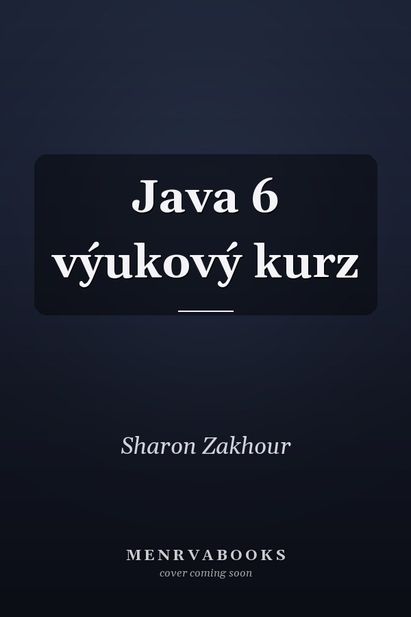 Java 6 výukový kurz