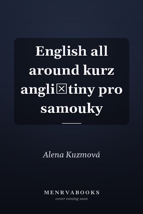 English all around kurz angličtiny pro samouky