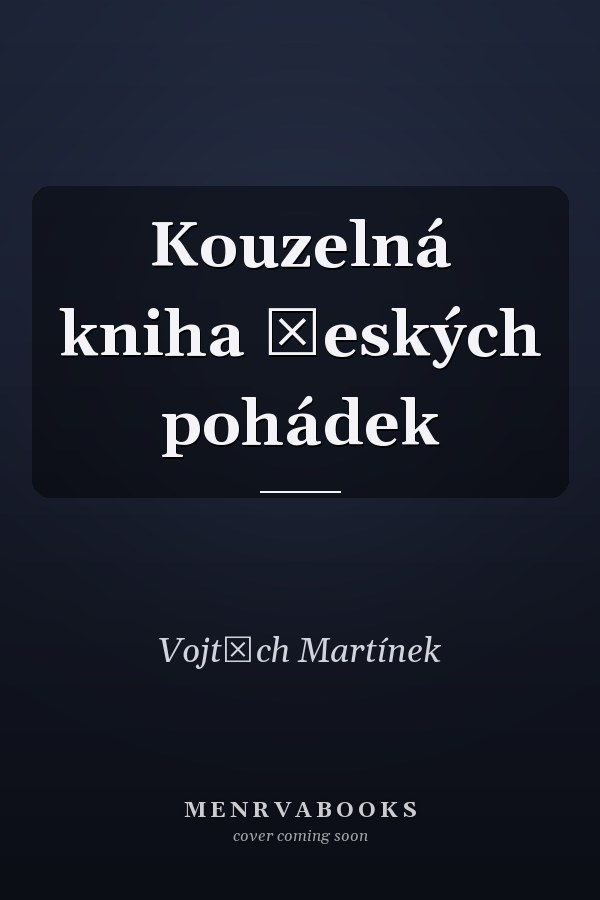 Kouzelná kniha českých pohádek