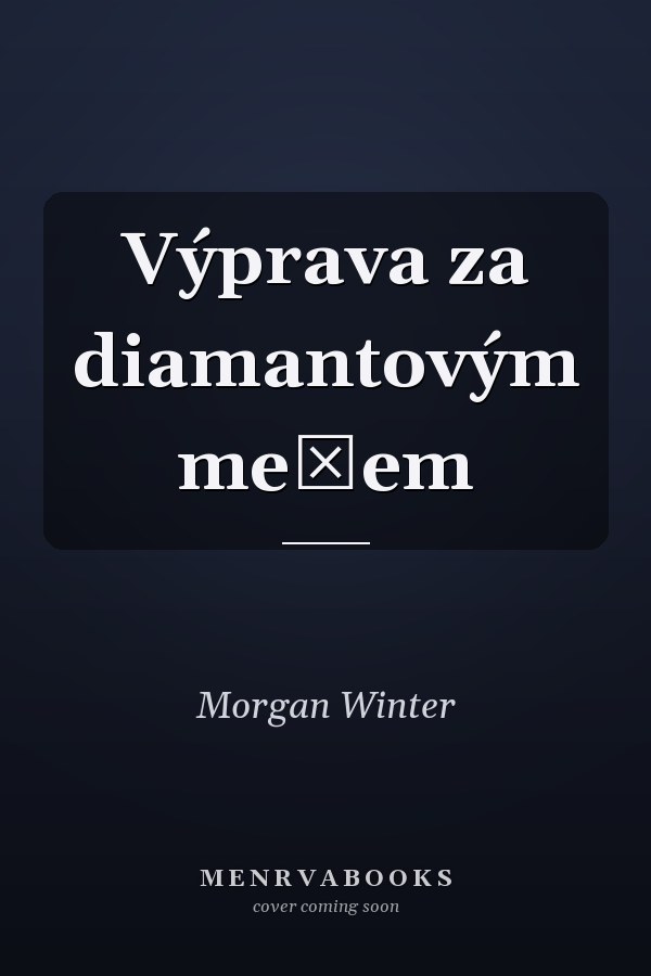Výprava za diamantovým mečem