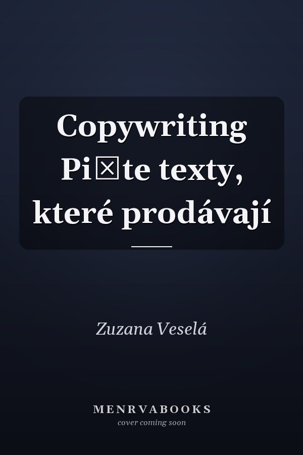 Copywriting Pište texty, které prodávají