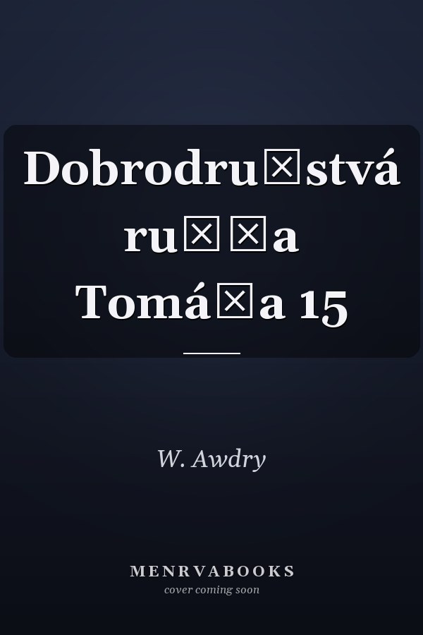Dobrodružstvá rušňa Tomáša 15