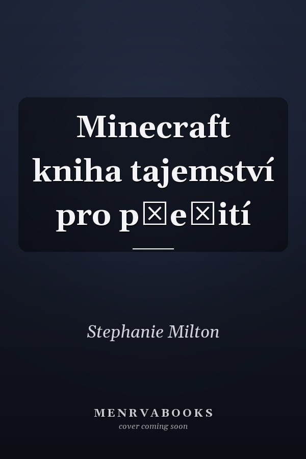 Minecraft kniha tajemství pro přežití