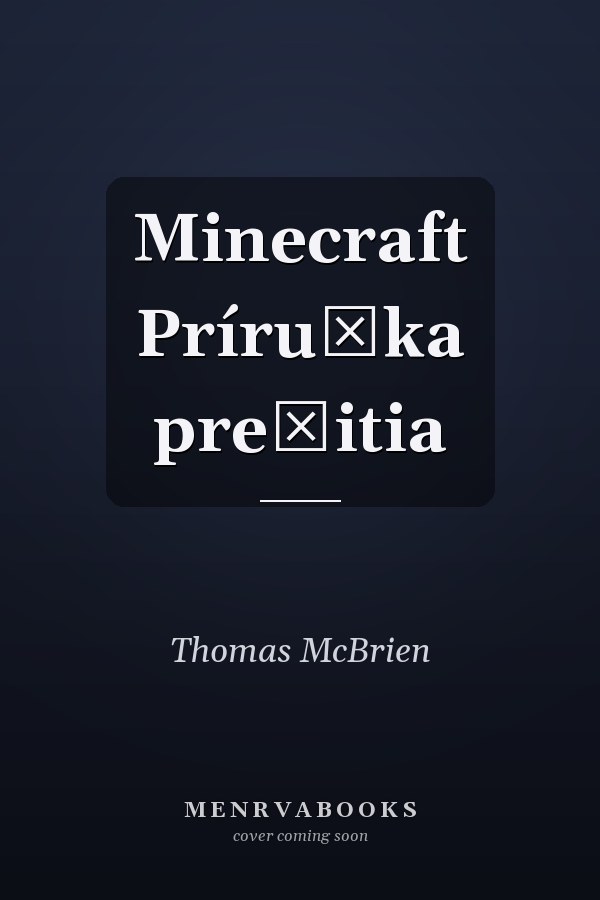 Minecraft Príručka prežitia