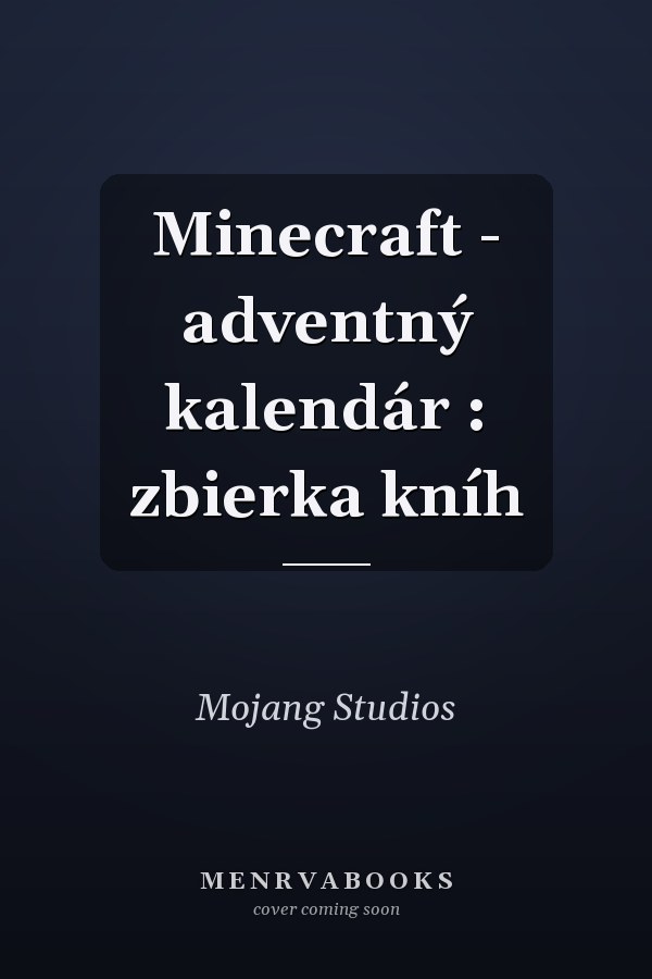 Minecraft - adventný kalendár : zbierka kníh