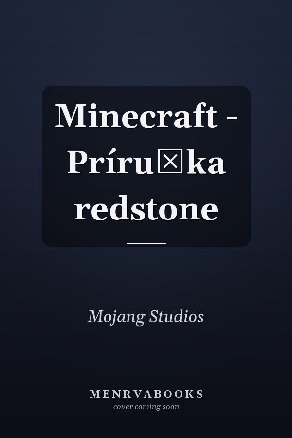 Minecraft - Príručka redstone
