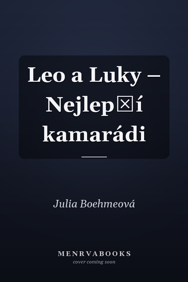 Leo a Luky – Nejlepší kamarádi