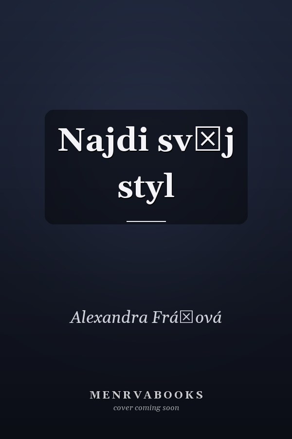 Najdi svůj styl