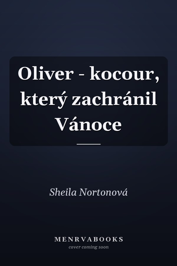 Oliver - kocour, který zachránil Vánoce
