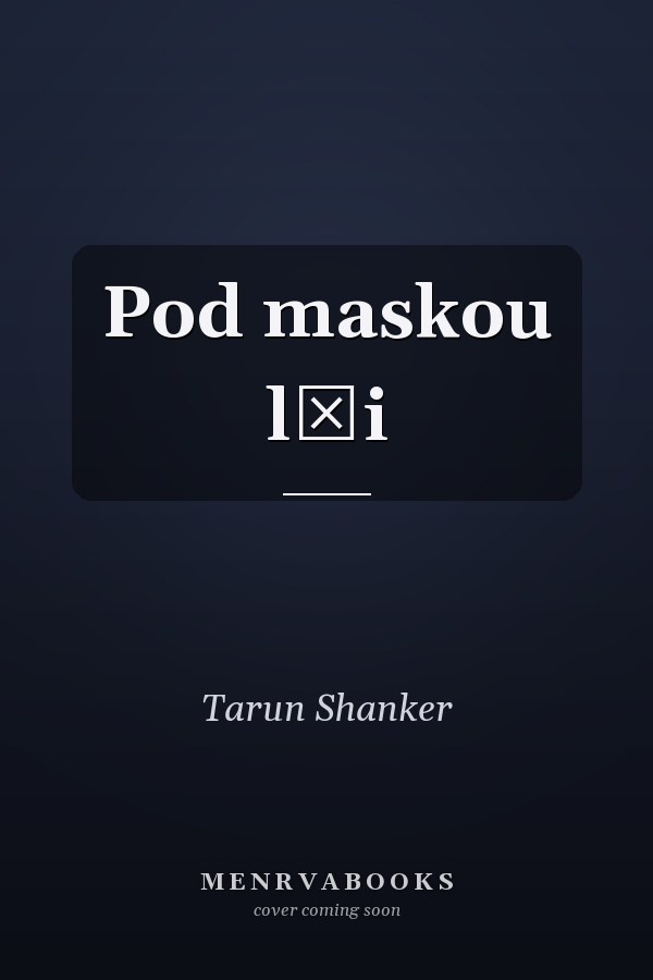 Pod maskou lži