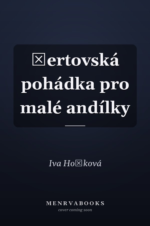 Čertovská pohádka pro malé andílky