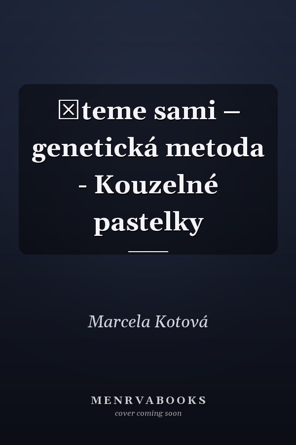 Čteme sami – genetická metoda - Kouzelné pastelky