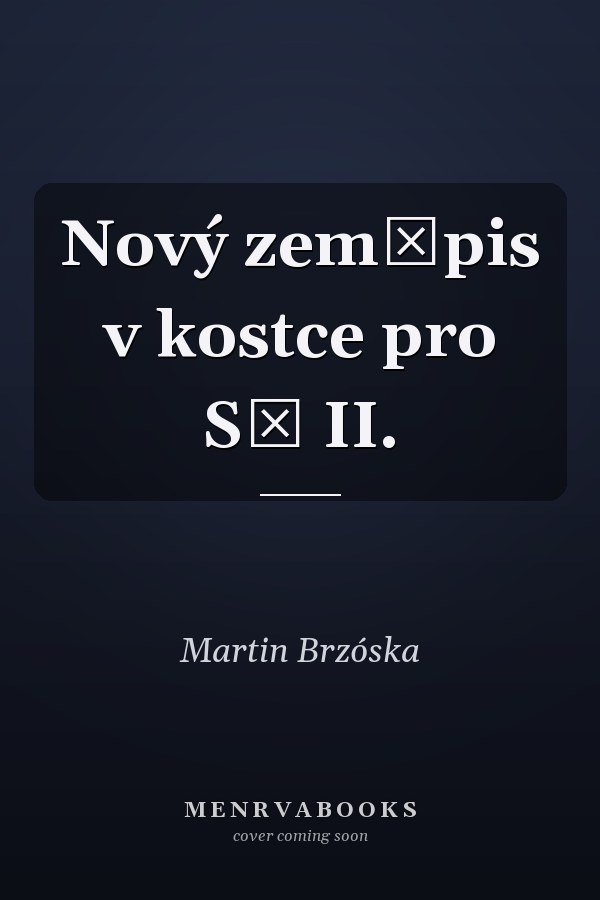 Nový zeměpis v kostce pro SŠ II.