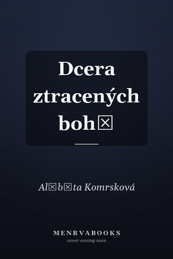 Dcera ztracených bohů