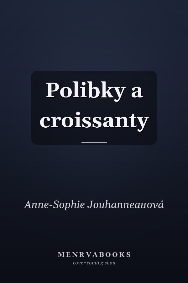 Polibky a croissanty