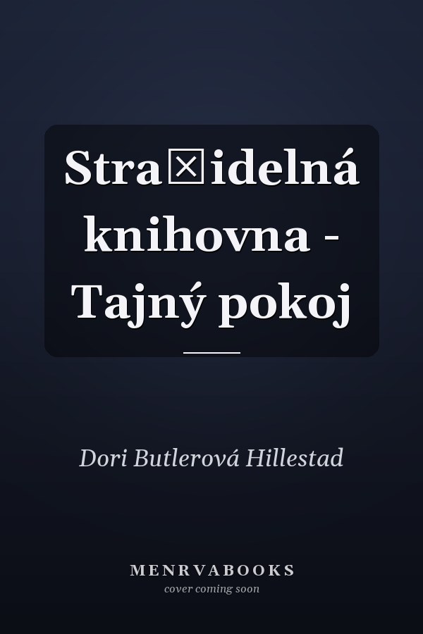 Strašidelná knihovna - Tajný pokoj