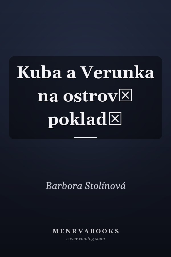 Kuba a Verunka na ostrově pokladů