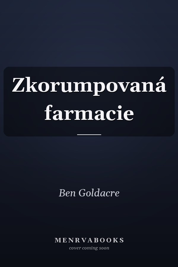 Zkorumpovaná farmacie