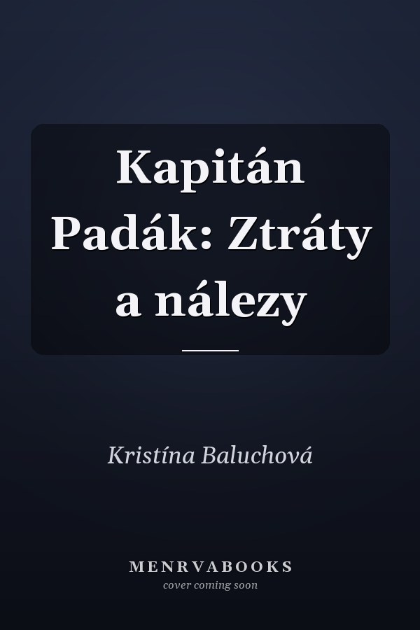 Kapitán Padák: Ztráty a nálezy
